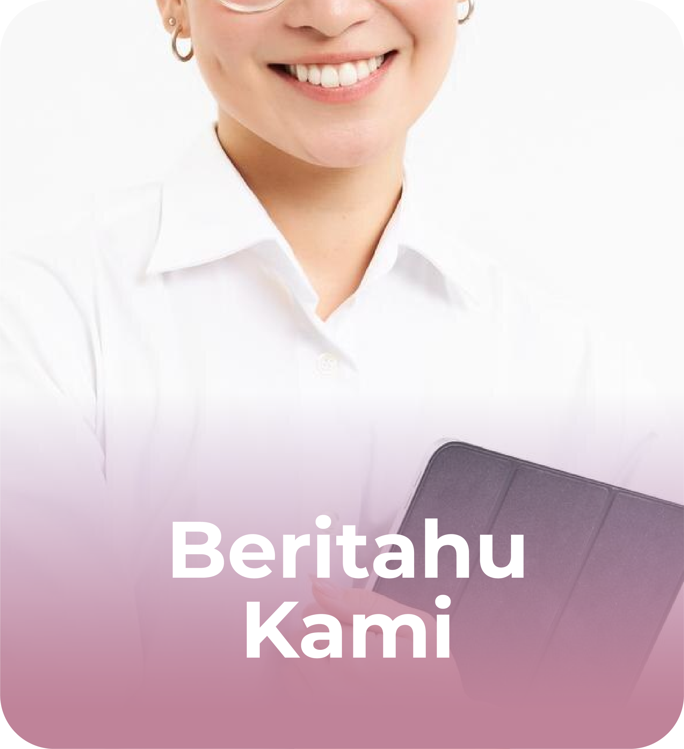 Beritahu Kami